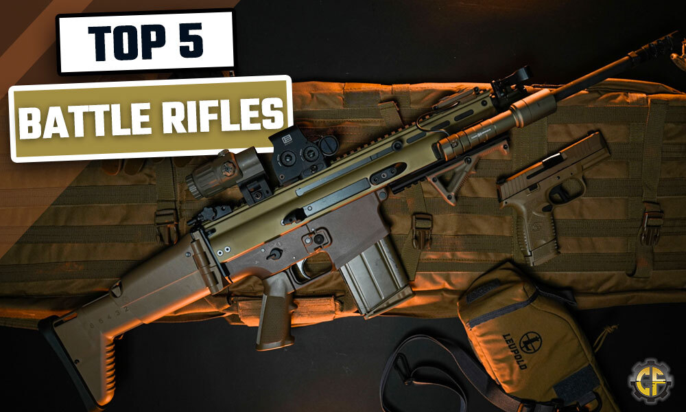 Top 5 Battle Rifles