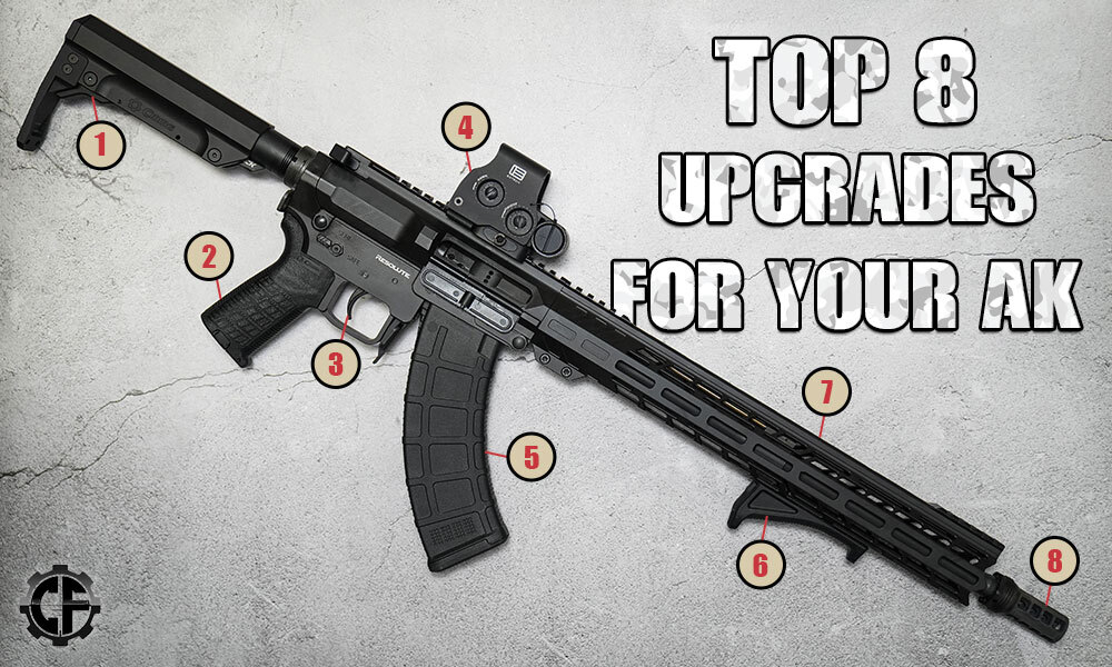 Top 8 AK Upgrades